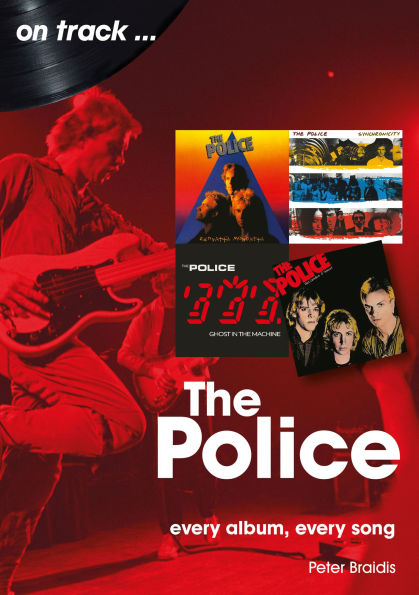 The Police: every album song