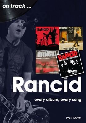 Rancid: every album every song