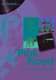 Google free books download Pink Floyd: every album every song