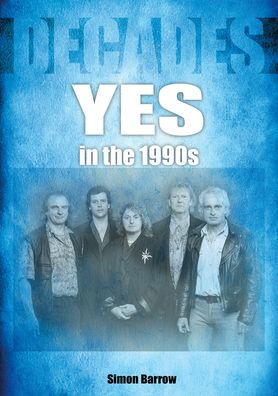 Yes in the 1990s: Decades