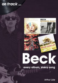 Beck: every album, every song