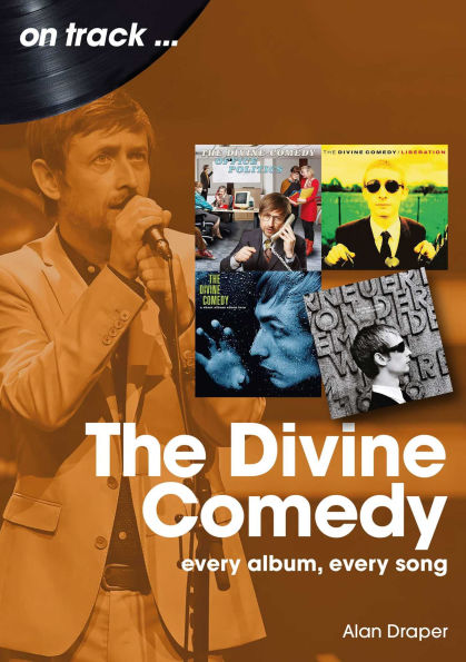 The Divine Comedy: every album, song