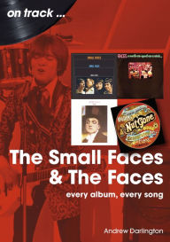 Free e book download pdf Small Faces: Every Album, Every Song English version