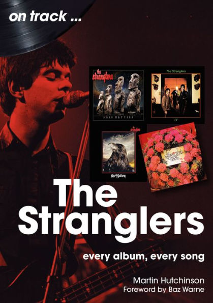 The Stranglers: every album, song