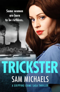 Title: Trickster, Author: Sam Michaels