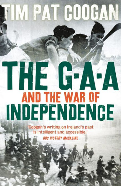 the GAA and War of Independence