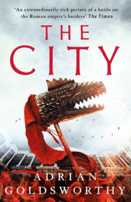 Ebooks free online download The City (English literature) ePub MOBI DJVU by Adrian Goldsworthy