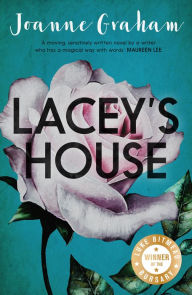 Title: Lacey's House, Author: Joanne Graham