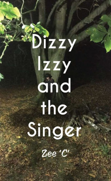 Dizzy Izzy and the Singer