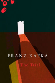 Title: The Trial (Legend Classics), Author: Franz Kafka