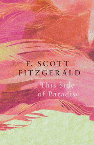 Title: This Side of Paradise, Author: F. Scott Fitzgerald