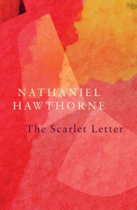 Title: The Scarlet Letter, Author: Nathaniel Hawthorne