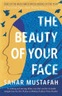 The Beauty of Your Face