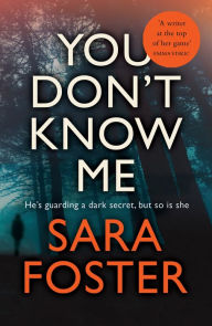 Free kindle books download forum You Don't Know Me: The most gripping thriller you'll read this year