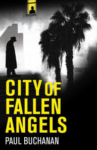 Download Reddit Books online: City of Fallen Angels by Paul Buchanan CHM