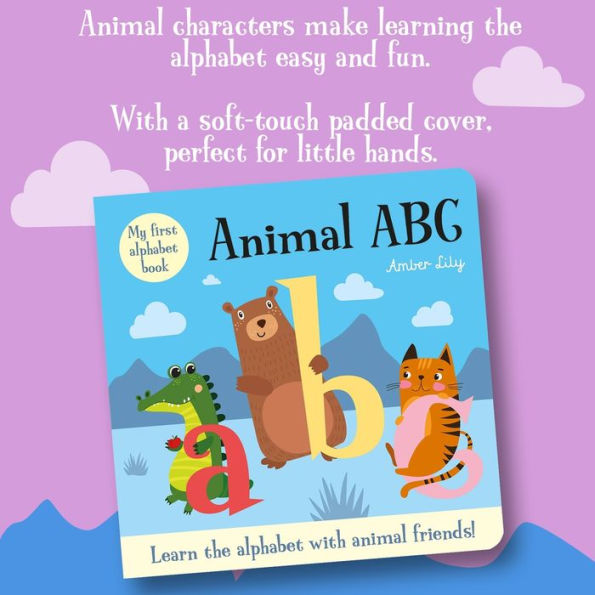 My First Alphabet Book: Animal ABC