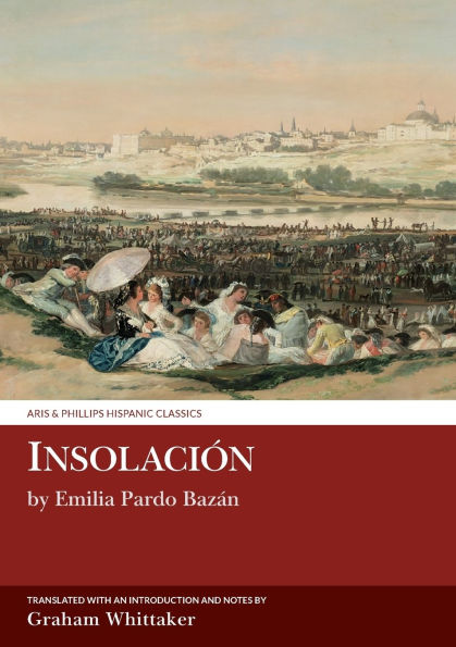 Insolaciï¿½n: Historia amorosa: by Emilia Pardo Bazï¿½n
