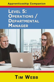 Title: Level 5 Operations / Departmental Manager, Author: Tim Webb