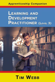 Title: Learning and Development Practitioner Level 3, Author: Tim Webb