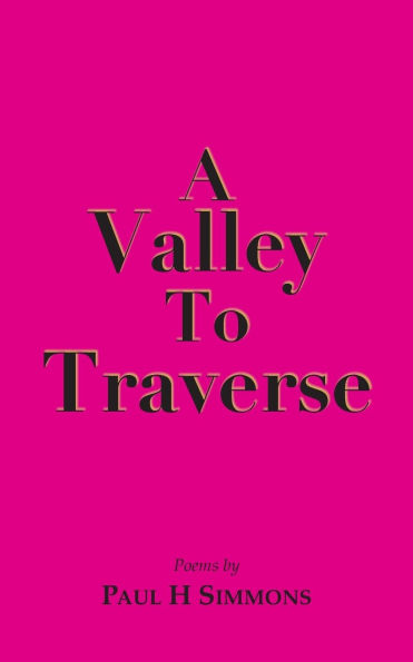 A Valley to Traverse