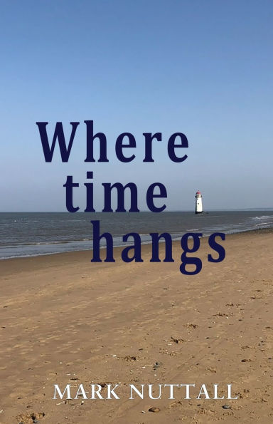 Where Time Hangs