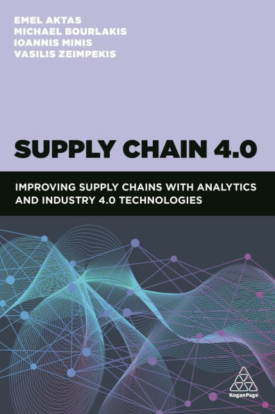 Supply Chain 4.0: Improving Chains with Analytics and Industry 4.0 Technologies