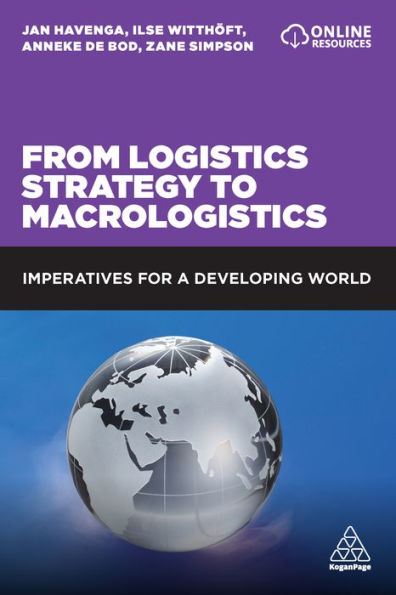 From Logistics Strategy to Macrologistics: Imperatives for a Developing World