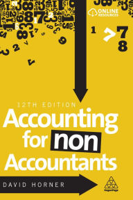 Title: Accounting for Non-Accountants, Author: David Horner