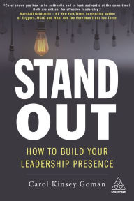 Free ebook audio book download Stand Out: How to Build Your Leadership Presence