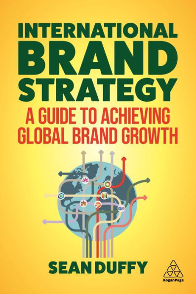 International Brand Strategy: A Guide to Achieving Global Growth