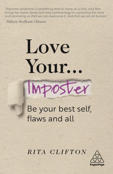 Love Your Imposter: Be Best Self, Flaws and All