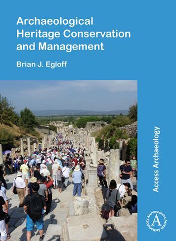 Archaeological Heritage Conservation and Management