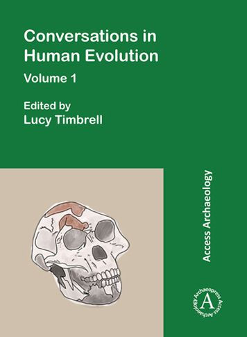 Conversations in Human Evolution: Volume