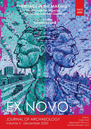 Heritage in the Making: Dealing with the Legacies of Fascist Italy and Nazi Germany