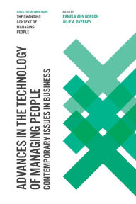 Title: Advances in the Technology of Managing People: Contemporary Issues in Business, Author: Pamela Ann Gordon