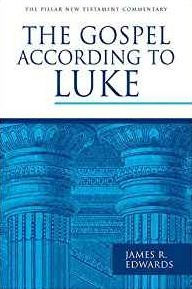 Title: The Gospel According to Luke, Author: James R Edwards