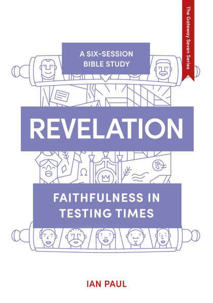 Revelation: Faithfulness Testing Times