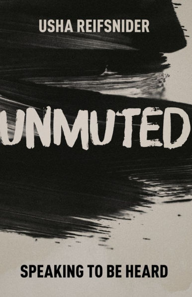 Unmuted: Speaking to be heard