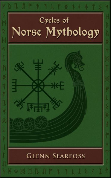 Cycles of Norse Mythology: Tales of the Ã¯Â¿Â½sir Gods