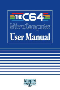 Title: THEC64 MicroComputer User Manual, Author: Retro Games Ltd