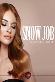 Title: Snow Job, Author: Michael Bracken