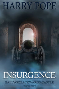 Title: Insurgence, Author: Harry Pope