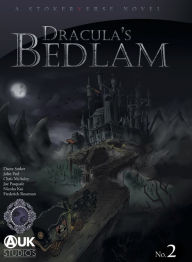 Title: Dracula's Bedlam, Author: Dacre Stoker