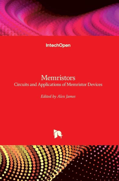 Memristors: Circuits and Applications of Memristor Devices