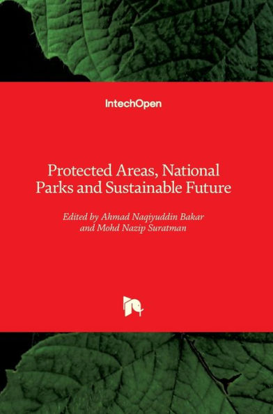 Protected Areas, National Parks and Sustainable Future