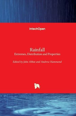 Rainfall: Extremes, Distribution and Properties