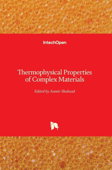 Thermophysical Properties of Complex Materials