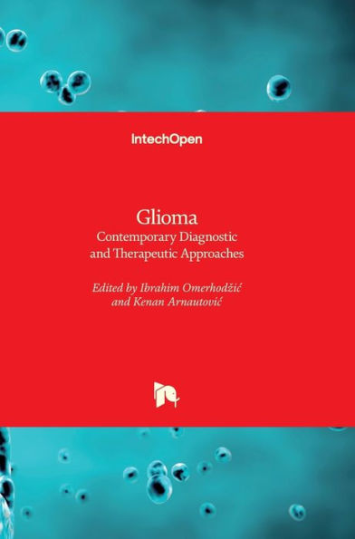 Glioma: Contemporary Diagnostic and Therapeutic Approaches