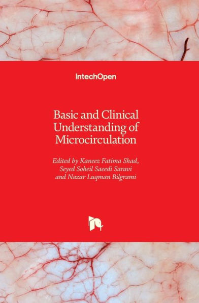 Basic and Clinical Understanding of Microcirculation