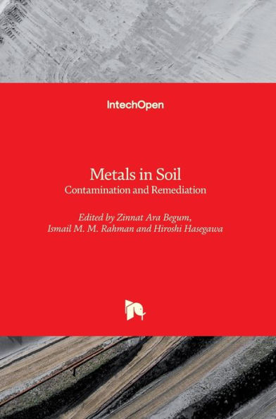 Metals in Soil: Contamination and Remediation